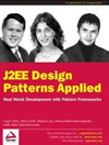 J2EE Design Patterns Applied